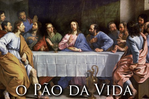 O PÃO DA VIDA