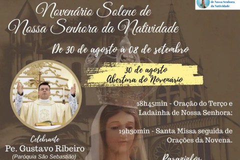 Primeiro dia da Novena em Honra a Nossa Senhora da Natividade